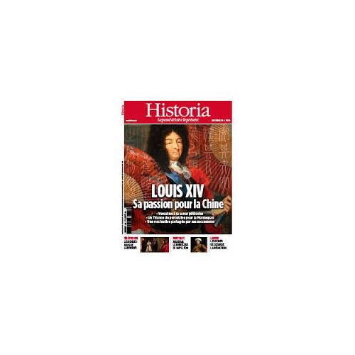 Historia N°813  : Louis Xiv Sa Passion Pour La Chine
