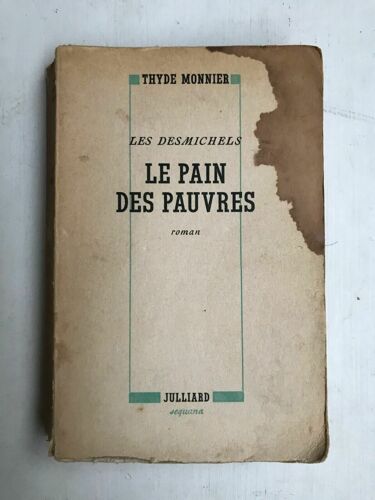 Thyde Monnier Le Pain Des Pauvres