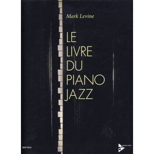 Le Livre Du Piano Jazz