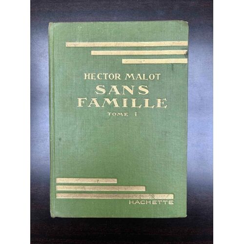 Sans Famille Tome 1 Hachette