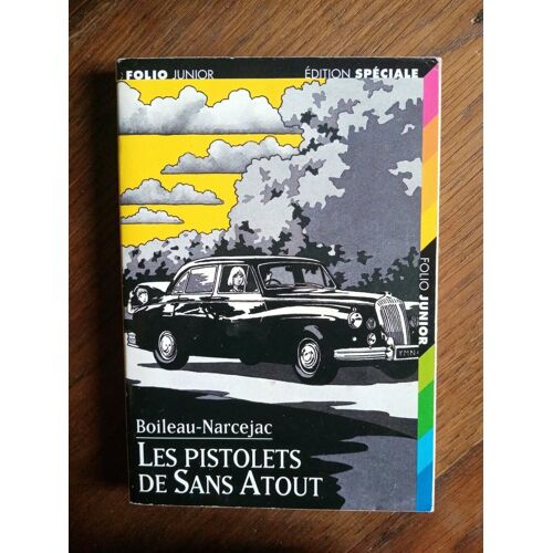 Les Pistolets De Sans Atout