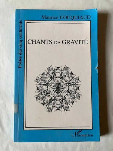 Chants De Gravité L'harmattan