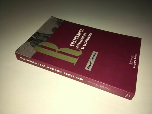 Renaissance Reincarnation Resurrection Droguet Ardant