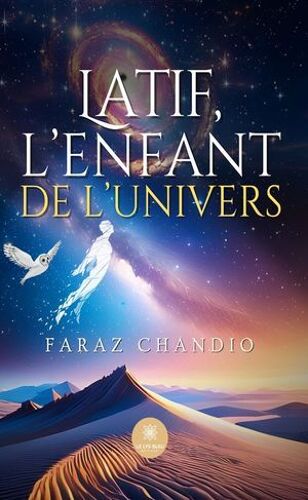 Latif, L'enfant De L'univers