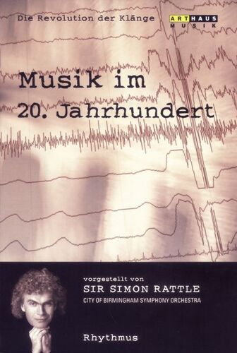Musik Im 20. Jahrhundert - Die Revolution Der Klänge Vol. 2: Rhythmus (Ntsc)