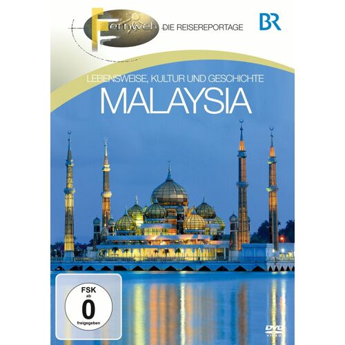 Fernweh - Lebensweise, Kultur Und Geschichte: Malaysia