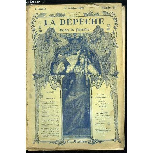 La Dépêche Dans La Famille N° 23 - Passe Temps De Mathurins Par Captain Cod, Du Papier Qui Vaut 800 Millions De Francs Le Kilogramme, Les Martyrs De La Beauté, La Femme Aux Vingt Langues, Un Animal(...)