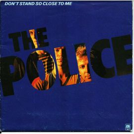 Don't Stand So Close To Me / Friends (Pochette Poster)