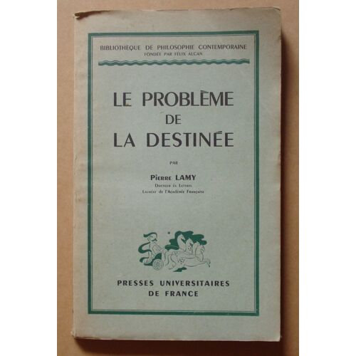 Le Problème De La Destinée