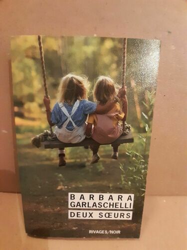 Barbara Garlaschelli Deux Soeurs Rivagesnoir