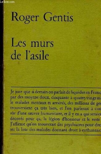 Les Murs De L Asile (Collection Petite Collection Maspero)