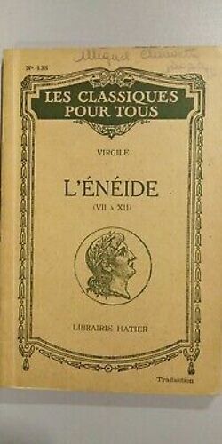 Virgile L'énéide Vii À Xii Les Classiques Pour Tous