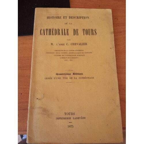 Histoire Et Description De La Cathédrale De Tours