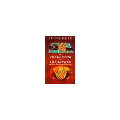 The Collector Of Treasures & Other Botswana Village Tales