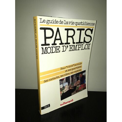 Revue Autrement N 23 Paris Mode D'emploi