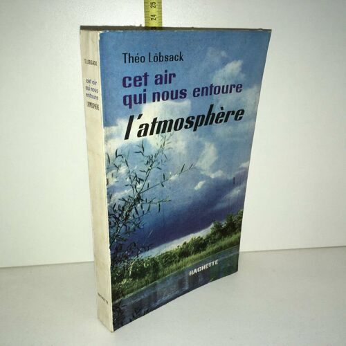 Cet Air Qui Nous Entoure L'atmosphere Hachette