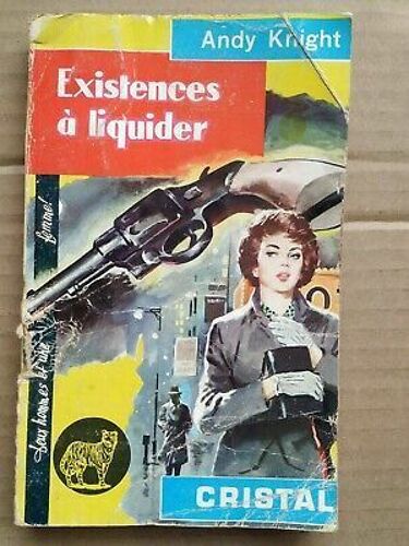 Existences À Liquider Éditions Du Champ De Mars 1961