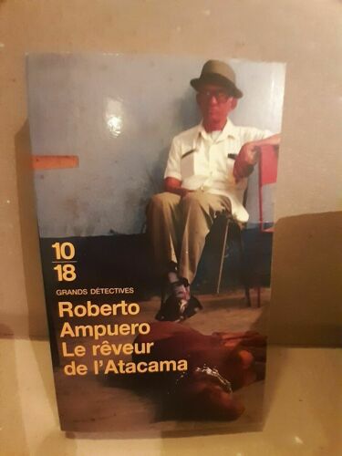 Le Rêveur De L'atacama