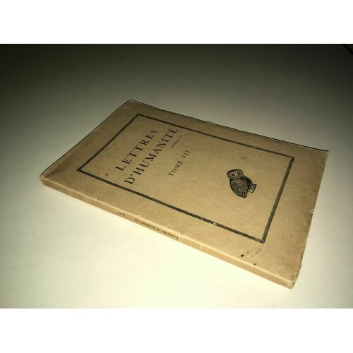 Lettres D'humanite Tome Vii Belles Lettres