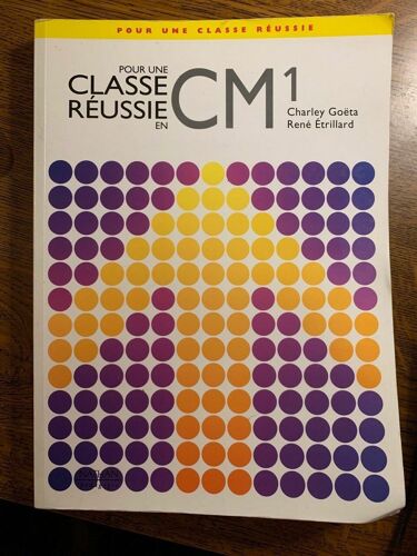 Goeta Étrillard Pour Une Classe Réussie En Cm1