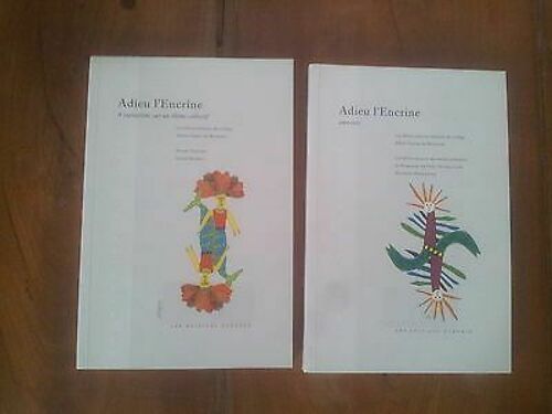 Lot Adieu L' Encrine Tome 1 Tome 2 Élèves Du Collège