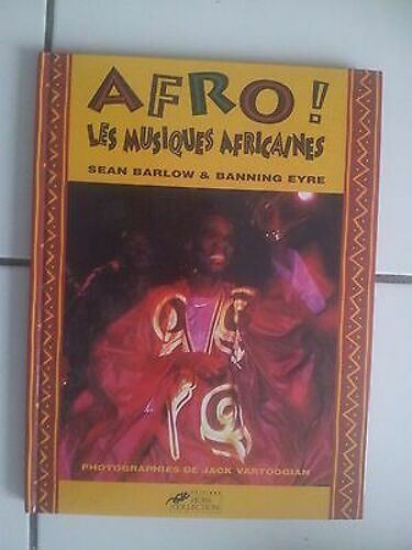 Banning Eyre Afro Les Musiques Africaines Nombreuses Photos