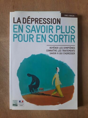La Dépression En Savoir Plus Pour En Sortir