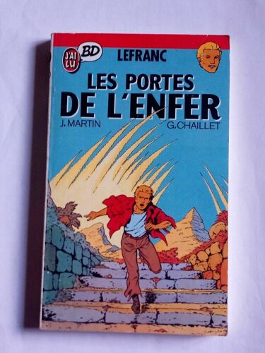 Jacques Martin Lefranc Les Portes De L'enfer J'ai Lu Bd