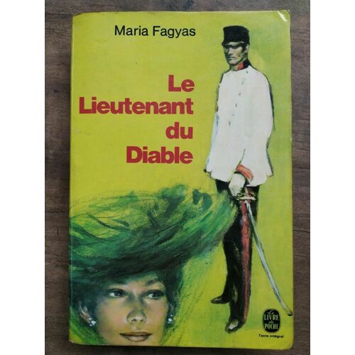 Maria Fagyas Le Lieutenant Du Diable