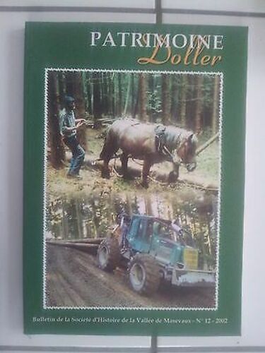 Patrimoine Doller Bulletin De Société D'histoire Vallée De Masevaux N12 De