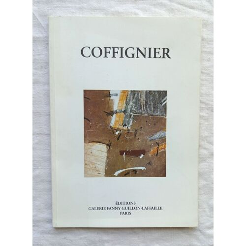 Dominique Coffignier - Editions Galerie Fanny Guillon-Laffaille, Paris, 1993