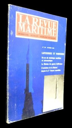 La Revue Maritime N°214 : Laperouse Et Vanikoro - Un An De Technique Maritime Et Aéronautique - La Marine De Guerre Hellénique - L Évolution De La Marine Depuis La 2e Guerre Mondiale (Octobre 1964)