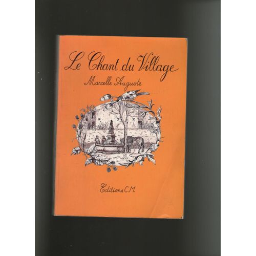 Le Chant Du Village