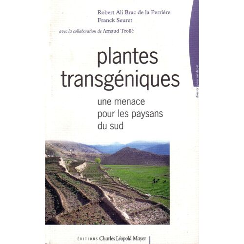 Plantes Transgéniques : Une Menace Pour Les Pays Du Sud