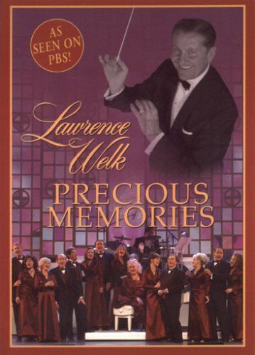 Lawrence Welk Precious Memories