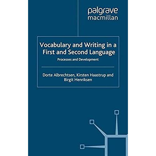 Vocabulary And Writing In A First And Second Language