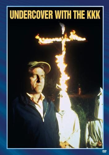 Undercover With The Kkk