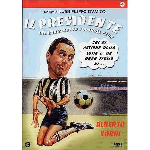 Il Presidente Del Borgorosso Football Club [Italian Edition]