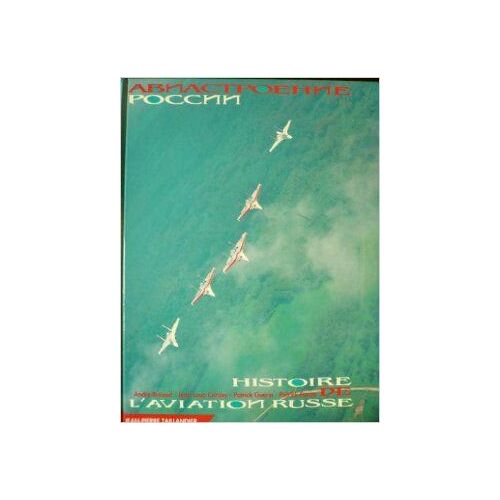 Histoire De L'aviation Russe