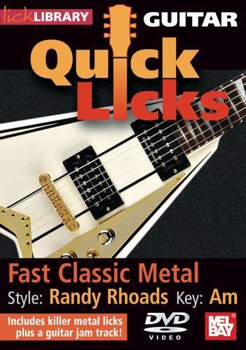 Guitar Quick Licks Randy Rhoads Fast Classic Metal