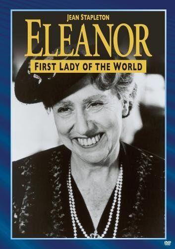Eleanor, First Lady Of The World