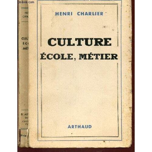 Culture Ecole Metier