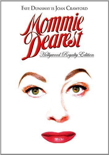 Mommie Dearest