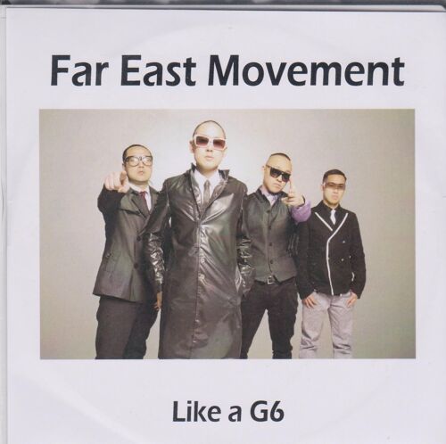 Like A G6 " Far East Movement "