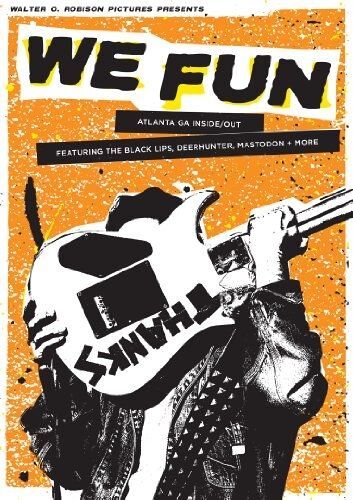 We Fun: Atlanta,Ga Inside/Out