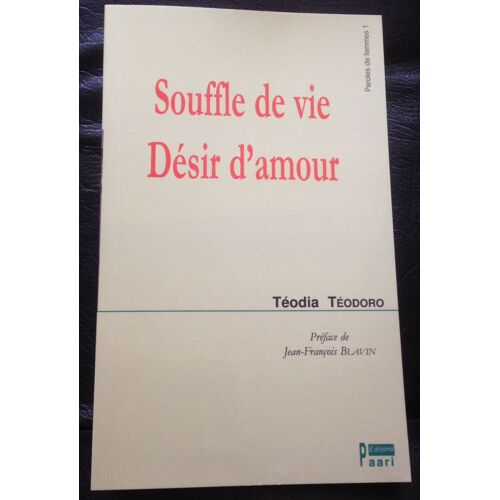 Souffle De Vie, Désir D'amour