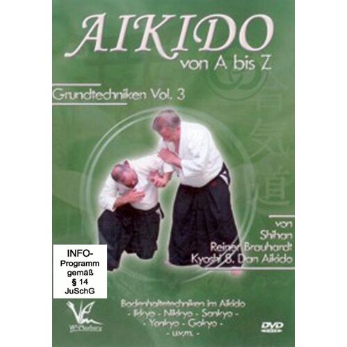 Aikido Von A Bis Z - Grundtechniken Vol. 3