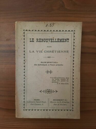 Le Renouvellement Dans La Vie Chrétienne Guide Spirituel