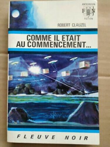 Robert Clauzel Comme Il Était Au Commencement Anticipation F