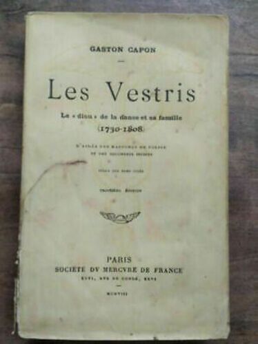 Les Vestris Le Diou De La Danse Et Sa Famille